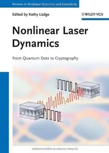 Nonlinear Laser Dynamics: From Quantum Dots to Cryptography (Repost)