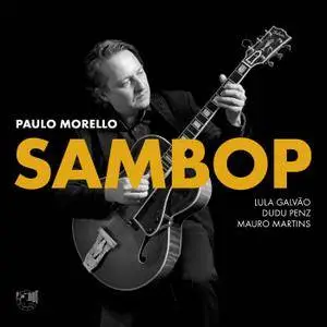 Paulo Morello - Sambop (2018) [Official Digital Download 24-bit/96kHz]