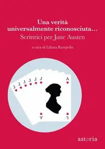 Liliana Rampello - Una verità universalmente riconosciuta