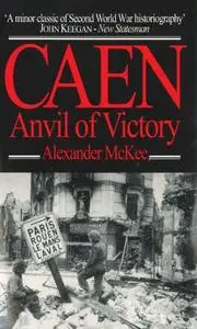 Caen: Anvil of Victory (Repost)