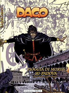 Dago - Volume 121 - Pioggia Di Morte Su Padova (AureaComix)