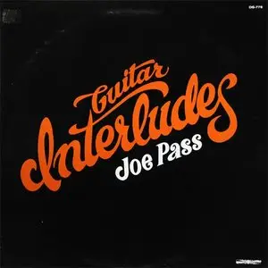 Joe Pass - Guitar Interludes (1969)