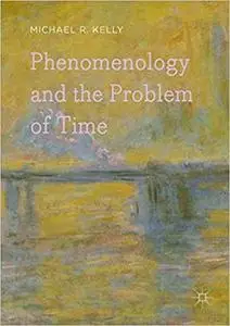 Phenomenology and the Problem of Time (Repost)