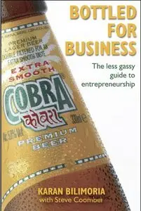 Bottled for Business: The Less Gassy Guide to Entrepreneurship (repost)