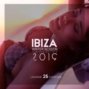 V.A. - Ibiza Winter Session 2019: 25 Lounge Cookies (2018)