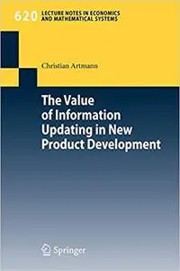 The Value of Information Updating in New Product Development