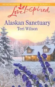 «Alaskan Sanctuary» by Teri Wilson