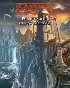 Troll Lord Games-Castles And Crusades Bluffside City On The Edge 2016 Hybrid Comic eBook