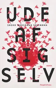 «Ude af sig selv» by Sasha Marianna Salzmann
