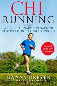 Chi Running by Danny Dreyer [repost]