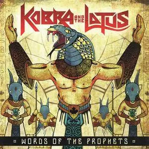 Kobra And The Lotus - Words Of The Prophets (2015) [EP] Digipak