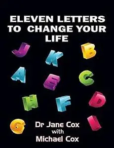 «Eleven Letters to Change Your Life» by Jane Cox