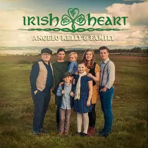 Angelo Kelly & Family - Irish Heart (2018)