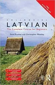 D. Prauliņš, C. Moseley, "Colloquial Latvian: The Complete Course for Beginners" with 2 Audio CDs (repost)