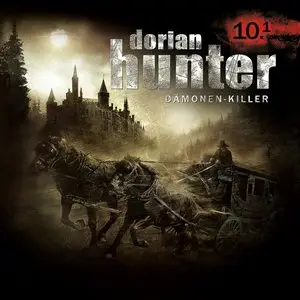 Dorian Hunter - Dämonen-Killer 10.1 - Der Folterknecht - Die Nacht von Nancy