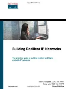 Building Resilient IP Networks (Repost)