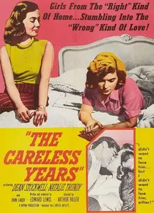 The Careless Years (1957)