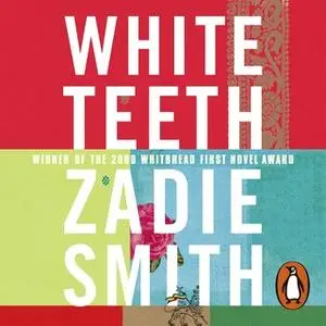 «White Teeth» by Zadie Smith