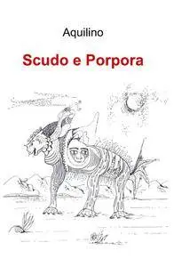 Scudo e Porpora