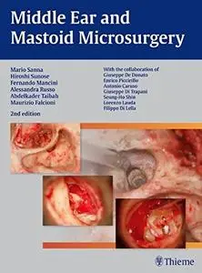 Middle Ear and Mastoid Microsurgery, 2nd edition