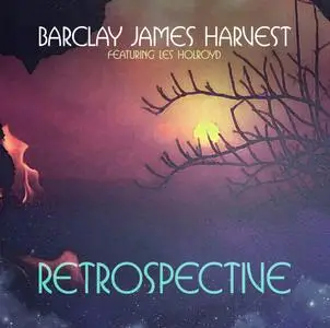 Barclay James Harvest - Retrospective (2016)