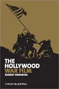 The Hollywood War Film