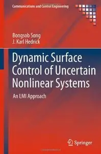 Dynamic Surface Control of Uncertain Nonlinear Systems: An LMI Approach (Repost)