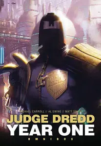 Judge Dredd Year One: Omnibus