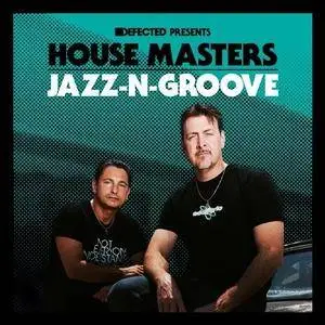 VA - Defected Presents House Masters - Jazz-N-Groove (2017)