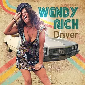 Wendy Rich - Driver (2015)