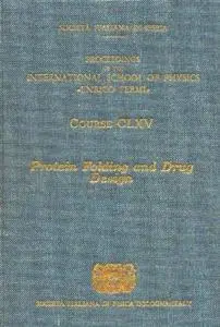 Protein Folding and Drug Design