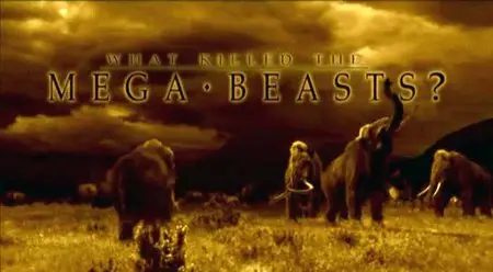 Mega Beasts (2009) - 720p