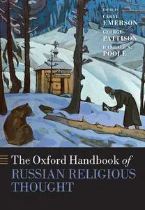 The Oxford Handbook of Russian Religious Thought