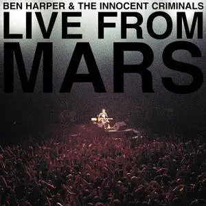 Ben Harper & The Innocent Criminals - Live From Mars (2001/2016) [Official Digital Download]