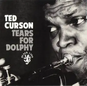 Ted Curson - Tears For Dolphy (1964) {Black Lion BLCD760190 rel 1993}