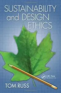 Sustainability and Design Ethics (repost)