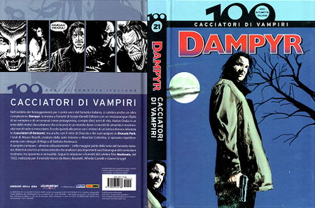 100 Anni di Fumetto Italiano - Volume 21 - Dampyr Cacciatori di Vampiri