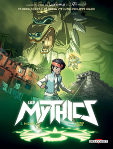 Les Mythics - Tome 5 - Miguel