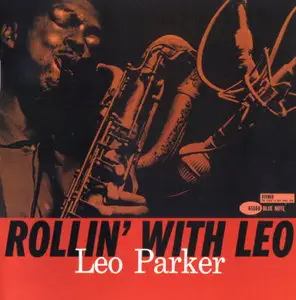 Leo Parker - Rollin' with Leo (1961) [Remastered 2009]