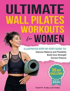 Ultimate Wall Pilates Workouts for Women