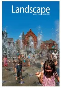 Landscape Magazine - March 2013