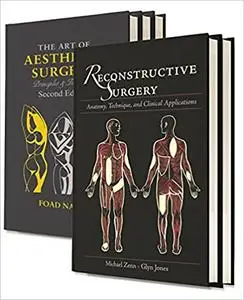 Reconstructive Surgery: Anatomy, Technique, and Clinical Applications & The Art of Aesthetic Surgery: Principles and Tec Ed 2