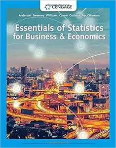 Essentials of Statistics for Business & Economics, 9th edition