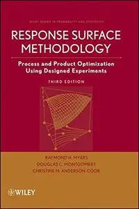 Response Surface Methodology: Process and Product Optimization Using Designed Experiments (Repost)