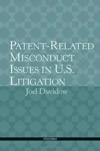 Patent-Related Misconduct Issues in U.S. Litigation