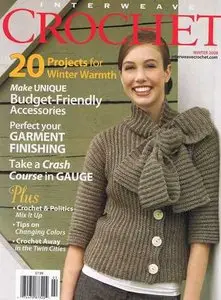 Interweave Crochet Winter 2008