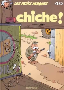 Les Petits Hommes - Tome 40 - Chiche!