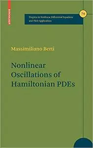 Nonlinear Oscillations of Hamiltonian PDEs (Repost)