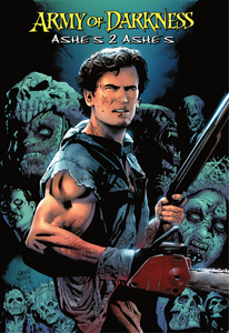 Army of Darkness - Tome 1 - Ashes 2 Ashes