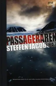 «Passageraren» by Steffen Jacobsen